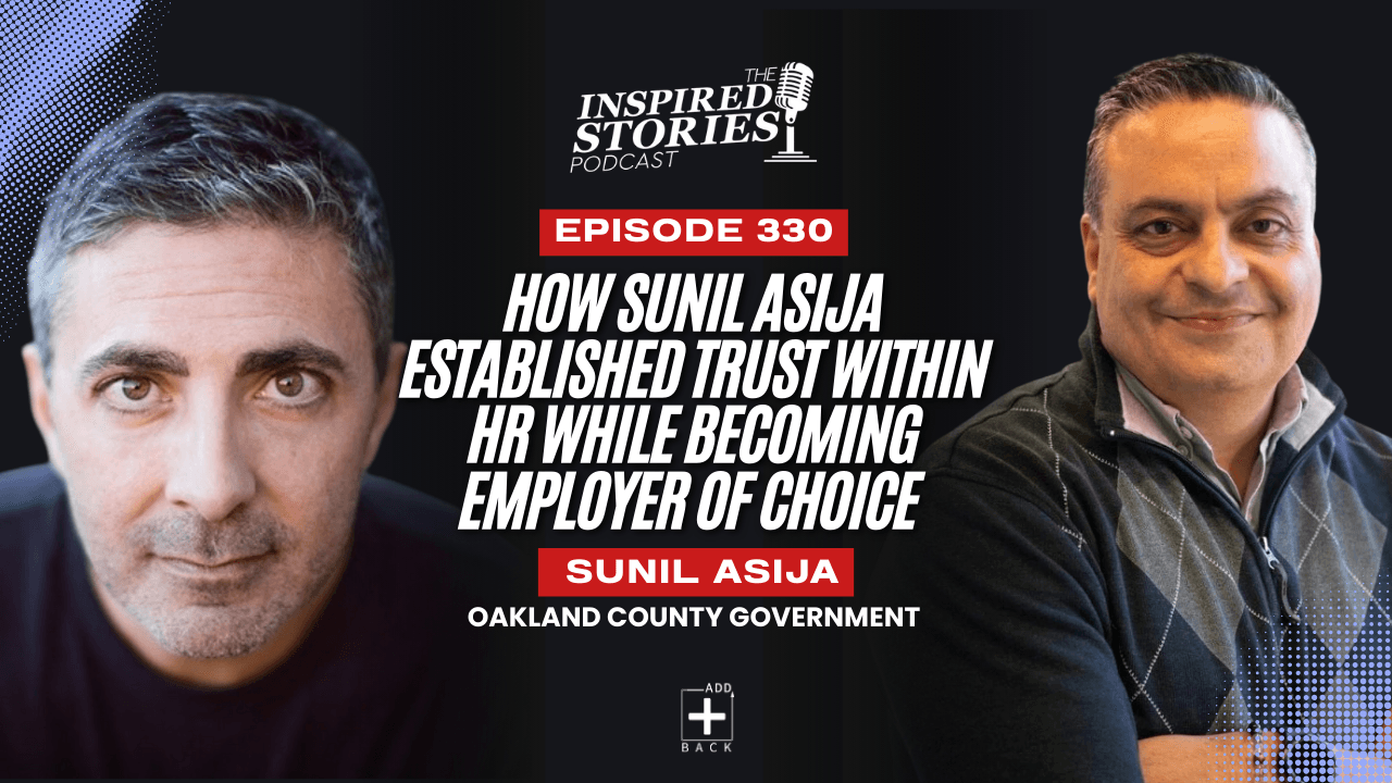 How Sunil Asija Established Trust Within HR While Becoming Employer of Choice