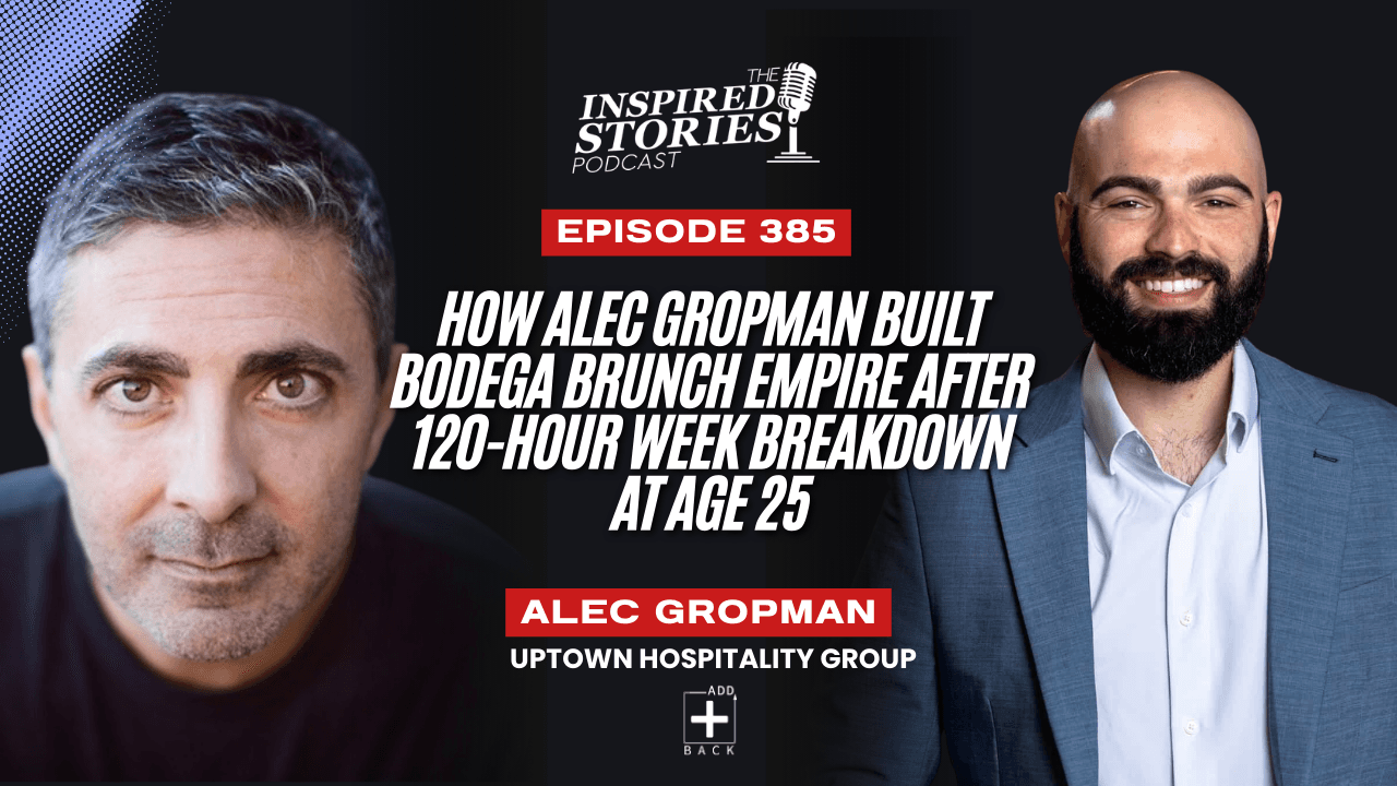 How Alec Gropman Built Bodega Brunch Empire After 120-Hour Week Breakdown at Age 25